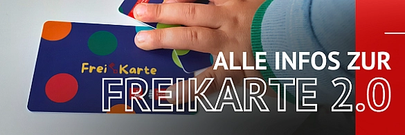 Symbolbild - Freikarte mit Händen plus Schriftzug: ALLE INFOS ZUR FREIKARTE 2.0 Symbolbild - Freikarte mit Händen plus Schriftzug: ALLE INFOS ZUR FREIKARTE 2.0