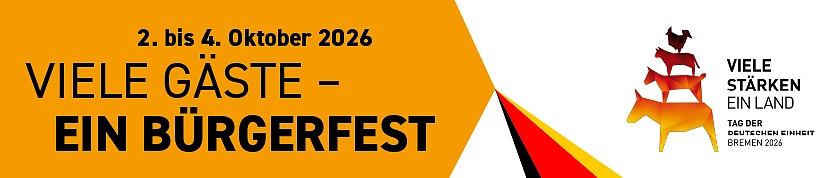 Bürgerfest in Bremen. Deutschland zu Gast in der Hansestadt. Vom 2. bis 4. Oktober 2026. Viele Stärken ein Land.